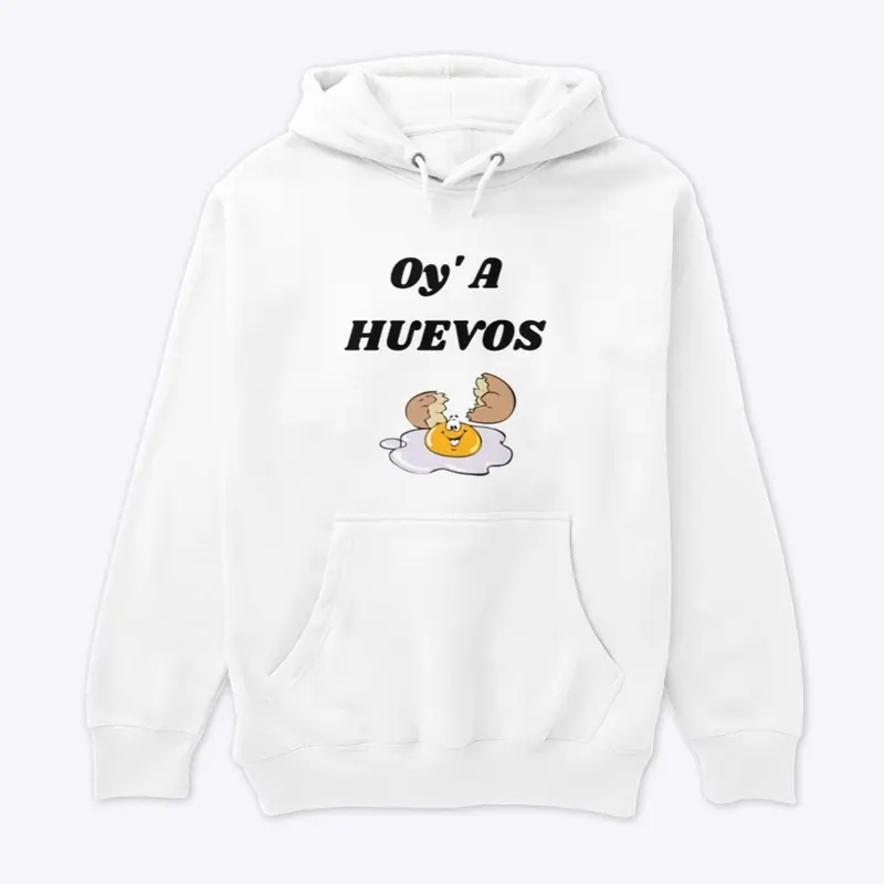 Oy' A HUEVOS